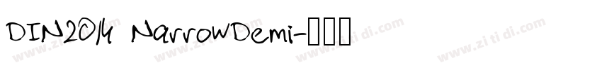 DIN2014 NarrowDemi字体转换